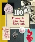 Daisy Goodwin - 100 Poems To See You Through