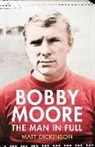 Matt Dickinson - Bobby Moore