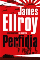 James Ellroy - Perfidia