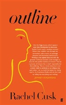 Rachel Cusk - Outline