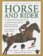 Judith Draper, Judith Sly Draper, Draper Judith, Sarah Muir, Debby Sly, Sly Debby - Ultimate Book of the Horse and Rider