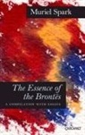 Charlotte Bronte, Emily Bronte, Muriel Spark - Essence of the Brontes