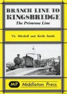 Vic Mitchell, Vic Smith Mitchell - Branch Line to Kingsbridge