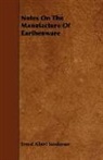 Ernest Alb Sandeman, Ernest Albert Sandeman - Notes on the Manufacture of Earthenware