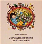 Marcus Rosenkranz, Barbara Tkotz-Brandt - Das Glaubensbekenntnis den Kindern erklärt