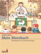 Elsbeth Bihler, Constanza Droop - Mein Messbuch