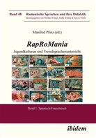 Manfred Prinz, Michae Frings, Michael Frings, Andre Klump, Manfred Prinz - Rap RoMania: Jugendkulturen und Fremdsprachenunterricht