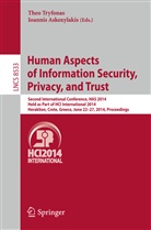 Askoxylakis, Askoxylakis, Ioannis Askoxylakis, The Tryfonas, Theo Tryfonas - Human Aspects of Information Security, Privacy, and Trust