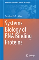 Gen W Yeo, Gene W Yeo, Eugene Yeo, Gene Yeo, Gene W. Yeo - Systems Biology of RNA Binding Proteins