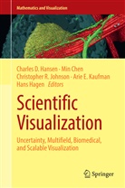 Mi Chen, Min Chen, Hans Hagen, Charles Hansen, Charles D. Hansen, Christopher R. Johnson... - Scientific Visualization