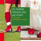 Hermann Queckenstedt, Hermann (Dr.) Queckenstedt, Stiftun Kloster Dalheim - LWL-Landesmuse - Im Fußballhimmel und auf Erden