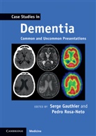 Serge Gauthier, Serge Rosa-Neto Gauthier, Serge Gauthier, Pedro Rosa-Neto, Rosa-Neto Pedro - Case Studies in Dementia: Volume 1