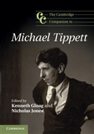 Kenneth Gloag, Kenneth (Cardiff University) Jones Gloag, Kenneth Jones Gloag, Kenneth Gloag, Kenneth (Cardiff University) Gloag, Nicholas Jones... - Cambridge Companion to Michael Tippett