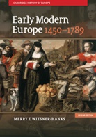 Merry E. Wiesner-Hanks, Merry E. (University of Wisconsin Wiesner-Hanks - Early Modern Europe, 1450-1789