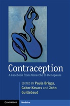 Paula Briggs, Paula Kovacs Briggs, Paula Briggs, Briggs Paula, John Guillebaud, Gabor Kovacs... - Contraception