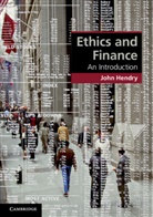 John Hendry, John (University of Cambridge) Hendry, Hendry John - Ethics and Finance