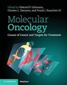 Edward P. Sawyers Gelman, Edward P. Gelmann, Edward P. (Columbia University Gelmann, Frank J. Rauscher III, Charles L. Sawyers, Edward P. Gelmann... - Molecular Oncology