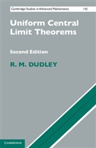 R. M. Dudley, R. M. (Massachusetts Institute of Technolo Dudley, R. M. (Massachusetts Institute of Technology) Dudley, Richard M. Dudley - Uniform Central Limit Theorems