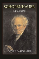 David E. Cartwright, David E. (University of Wisconsin Cartwright, David Edgar Cartwright, Richard MacAndrew - Schopenhauer