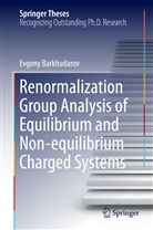 Evgeny Barkhudarov - Renormalization Group Analysis of Equilibrium and Non-equilibrium Charged Systems