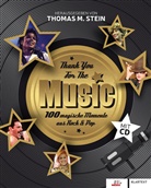Thoma M Stein, Thomas Stein, Thomas M. Stein - Thank you for the Music, m. Audio-CD
