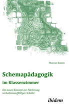Marcus Damm - Schemapädagogik im Klassenzimmer