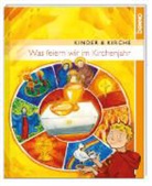Was feiern wir im Kirchenjahr