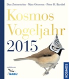 Peter Barthel, Peter H. Barthel, Mat Ottosson, Mats Ottosson, Dan Zetterstöm, Dan Zetterström - Kosmos Vogeljahr 2015