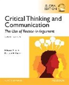 Edward Inch, Edward S. Inch, Kristen Tudor, Kristen H. Tudor, Barbara H. Warnick - Critical Thinking and Communication: The Use of Reason in Argument, Global Edition