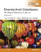 Martin Lewis, Marie Price, Lester Rowntree, William Wyckoff - Diversity Amid Globalization: World Religions, Environment, Development, Global Edition