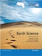 E. J Edward J. Tarbuck, Frederick Lutgens, Frederick K Lutgens, Frederick K. Lutgens, K. Lutgens, Edward Tarbuck... - Earth science 14th ed