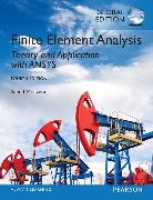 Saeed Moaveni - Finite Element Analysis: Theory and Application with ANSYS, Global Edition