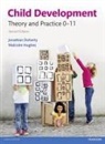 Jonathan Doherty, Malcolm Hughes - Child development 2nd ed