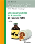 Nicol Abbrederis, Nicole Abbrederis, Nicole (Dr. Abbrederis, Ren Dörfelt, René Dörfelt, René (Dr. Dörfelt... - Dosierungsvorschläge für Arzneimittel bei Hund und Katze