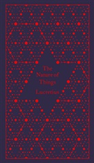Coralie Bickford-Smith, Richard Jenkyns, Lucretius, Lukrez, A. E. Stallings, Alicia Stallings... - The Nature of Things
