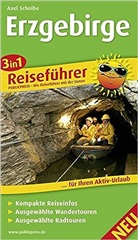 Axel Scheibe - PublicPress 3 in 1 Reiseführer: 3in1-Reiseführer Erzgebirge