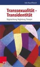 Udo Rauchfleisch - Transsexualität - Transidentität