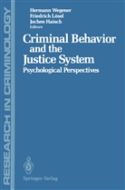 Jochen Haisch, Friedric Lösel, Friedrich Lösel, Hermann Wegener - Criminal Behavior and the Justice System