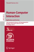 Masaak Kurosu, Masaaki Kurosu - Human-Computer Interaction. Applications and Services