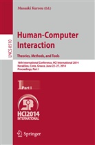Masaak Kurosu, Masaaki Kurosu - Human-Computer Interaction. Theories, Methods, and Tools