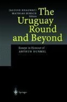 Jagdis Bhagwati, Jagdish Bhagwati, Hirsch, Hirsch, Mathias Hirsch - The Uruguay Round and Beyond