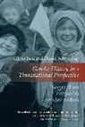 Oliver (EDT)/ Schonpflug Janz, Oliver Janz, Daniel Schonpflug, Daniel Schönpflug, Schonpflug Daniel, Schönpflug Daniel - Gender History in a Transnational Perspective