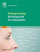 Dagmar Dölcker - Prüfungstraining Blickdiagnostik für Heilpraktiker