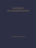 F. Hilgenberg, W. Hüther, W. Kahlke, D. Knorr, B. Kornhuber, Schmid... - Tumoren im Kindesalter