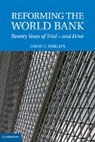 David A. Phillips - Reforming the World Bank