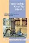 Stephane Audoin-Rouzeau, Stiphane Audoin-Rouzeau, Annette Becker, Leonard V. Smith, Leonard V. Audoin-Rouzeau Smith - France and the Great War