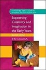 Bernadette Duffy - Supporting Creativity and Imagination in the Early Years