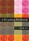 David Day, Martyn Day - A Preaching Workbook