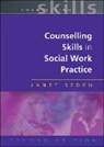 Janet Seden - Counselling Skills in Social Work Practice