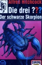 Oliver Rohrbeck, Jens Wawrczeck - Die drei Fragezeichen und . . ., Cassetten - Bd.120: Der schwarze Skorpion, 1 Cassette
